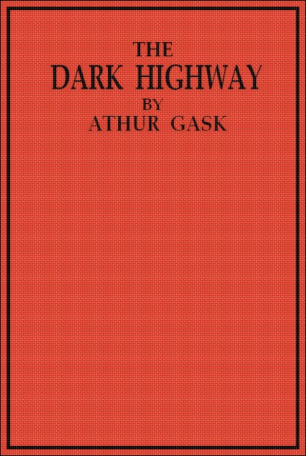 The Dark Highway