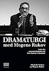 Dramaturgi med Mo...