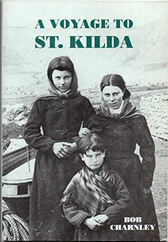 A Voyage to St Kilda (Paperback)