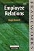 Employee Relations (Frameworks Series)