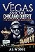 Vegas and the Chicago Outfi...