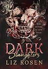 Dark Slaughters -...