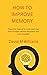 HOW TO IMPROVE MEMORY.: The...