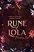 Rune & Lola: Bleeding Love