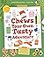 Chews Your Own Tasty Adventure by Sai Pathmanathan