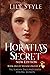Horatia's Secret: New Edition