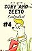 Zoey and Zeeto: Creatureland #4