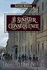 A Sinister Conseq...