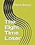 The Eight Time Loser