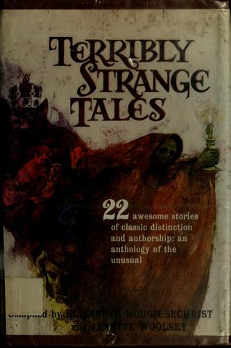 Terribly strange tales