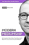 Modern Mediumship...
