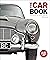 The Car Book: The Definitive Visual History