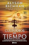 Los custodios del tiempo by Alyson Richman