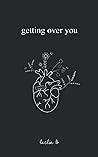Getting over You