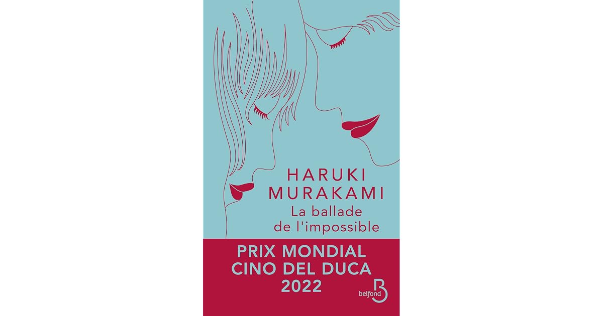 La ballade de l'impossible by Haruki Murakami