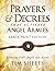 Prayers and Decrees that Activate Angel Armies (Large Print Edition): Releasing God's Angels into Action