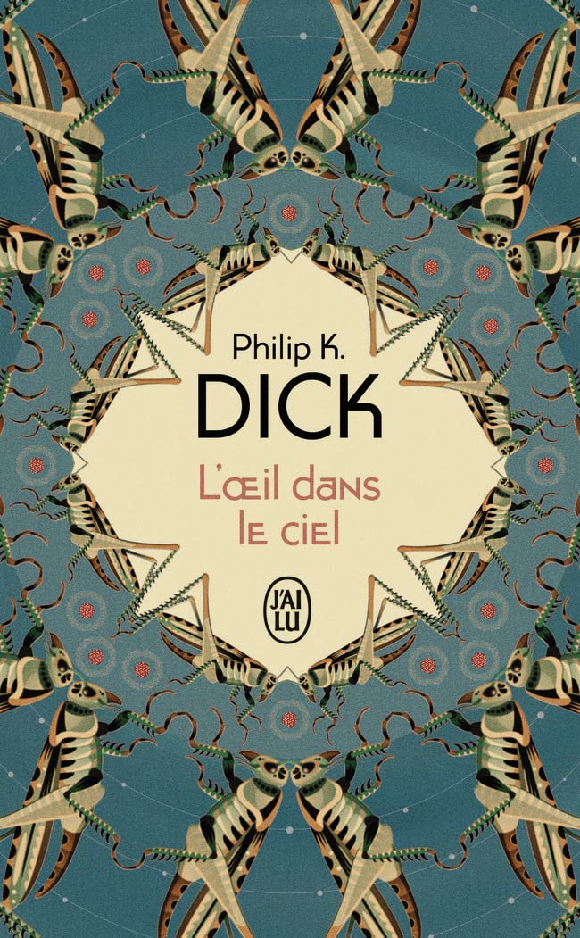 L'oeil dans le ciel (Mass Market Paperback)