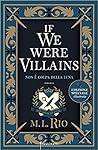 If we were villai...