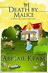 Death By Malice (Josiah Reynolds Mysteries, #10)