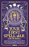 Your First Spell ...