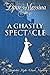 A Ghastly Spectacle (Beatrice Hyde-Clare Mysteries, #8)