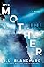 The Mother (The Good Lands #2)