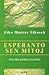 Esperanto sen mitoj by Ziko Marcus Sikosek