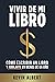 Vivir de mi libro: Cómo esc...