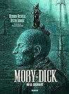 Moby Dick: ou le ...