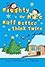 Naughty Or Nice Nuff Better Think Twice by Christine K. Fields