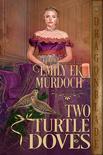 Two Turtle Doves (The Twelve Days of Christmas, #11)