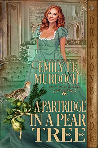 A Partridge in a Pear Tree (The Twelve Days of Christmas, #12)