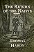 Return of the Native Annotated