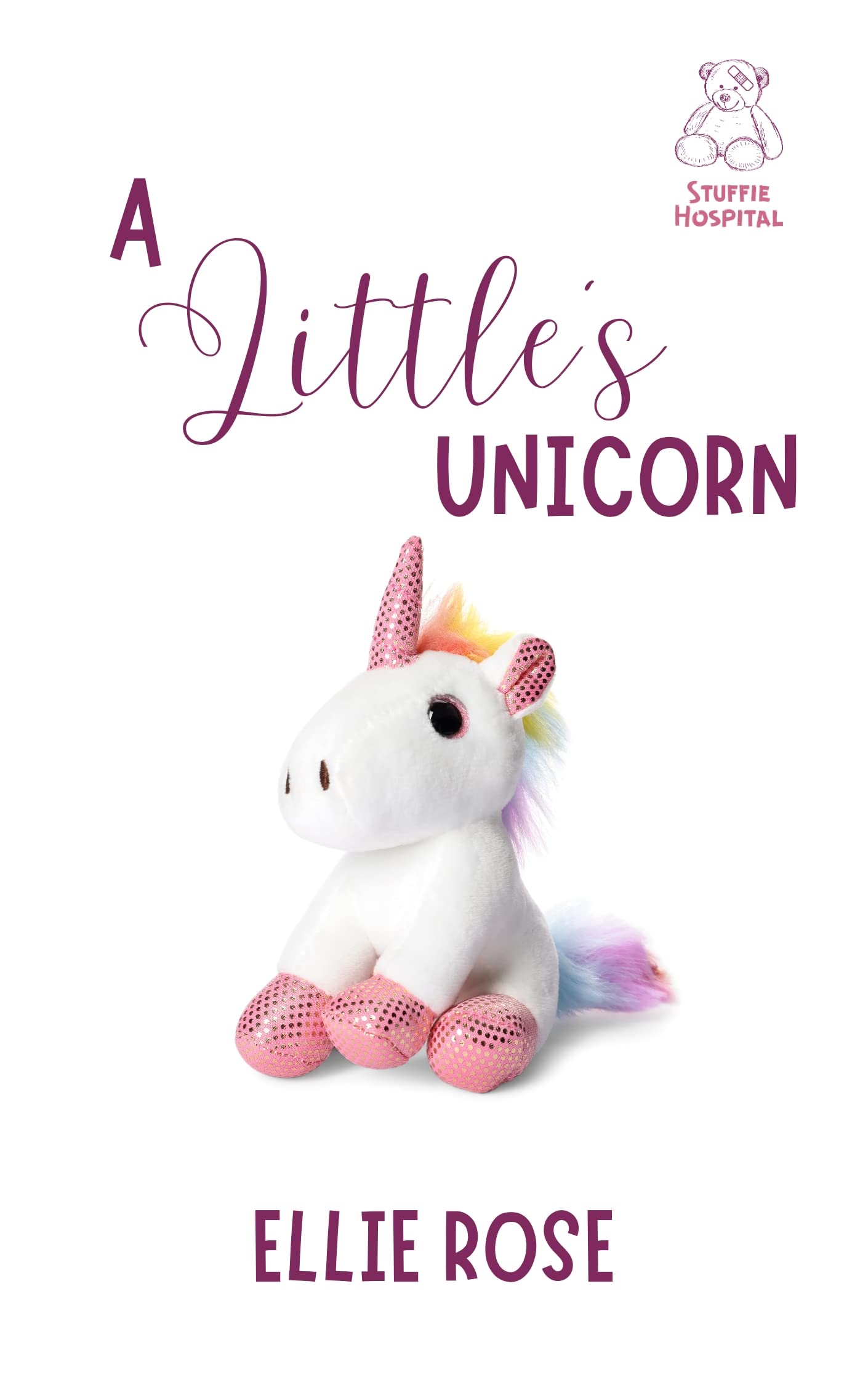 A Little's Unicorn (Stuffie Hospital, #1)