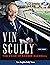 Vin Scully: The Voice of Dodger Baseball