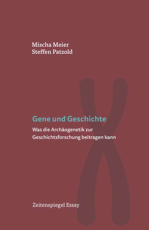 Gene und Geschichte: Was die Archäogenetik zur Geschichtsforschung beitragen kann