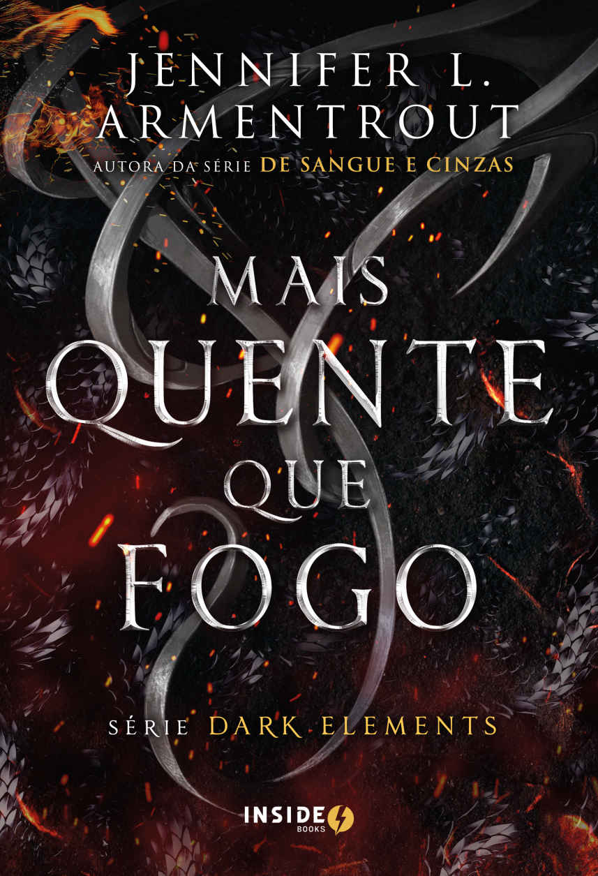 Mais quente que fogo (Dark Elements, #1)