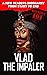 Vlad the Impaler: New Reade...