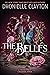 The Belles by Dhonielle Clayton