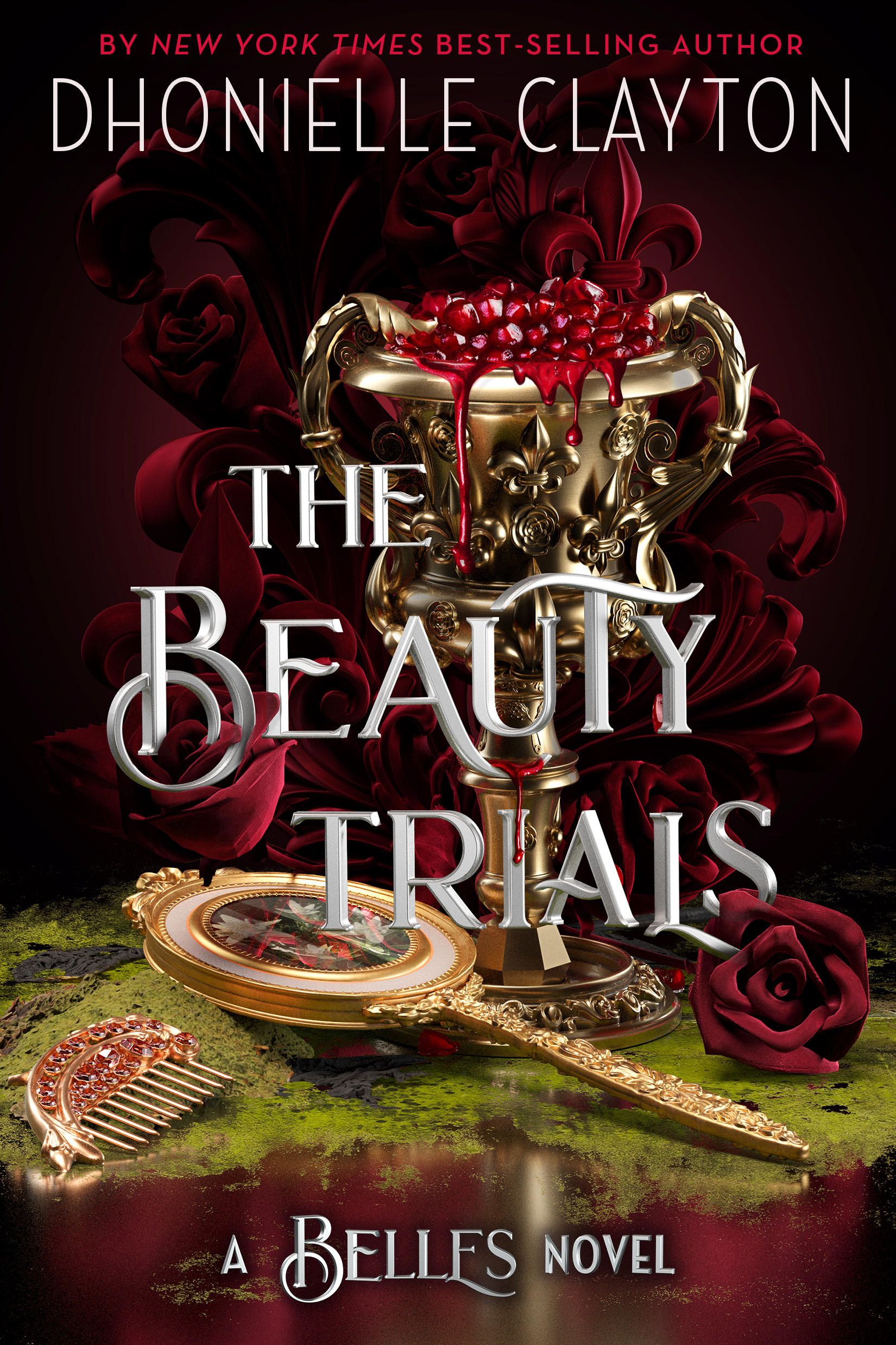 The Beauty Trials (The Belles, #3)