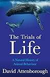 The Trials of Lif...