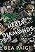 Debts and Diamonds (The Dea...