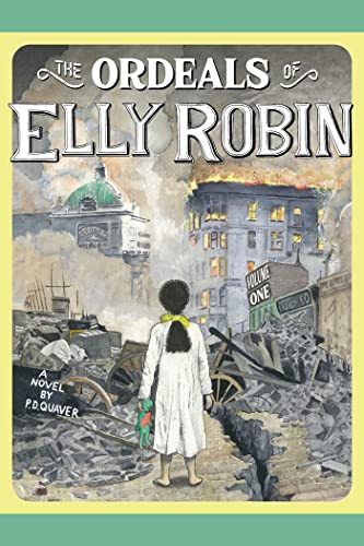 The Ordeals of Elly Robin (The Ordeals of Elly Robin #1)