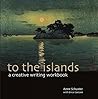 To the Islands: A...