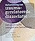 Behandeling van traumagerelateerde dissociatie: een praktische integratieve benadering