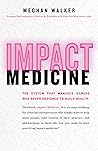 Impact Medicine: ...