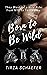 Born to Be Wild (One on One, #9)