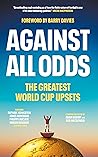 Against All Odds:...