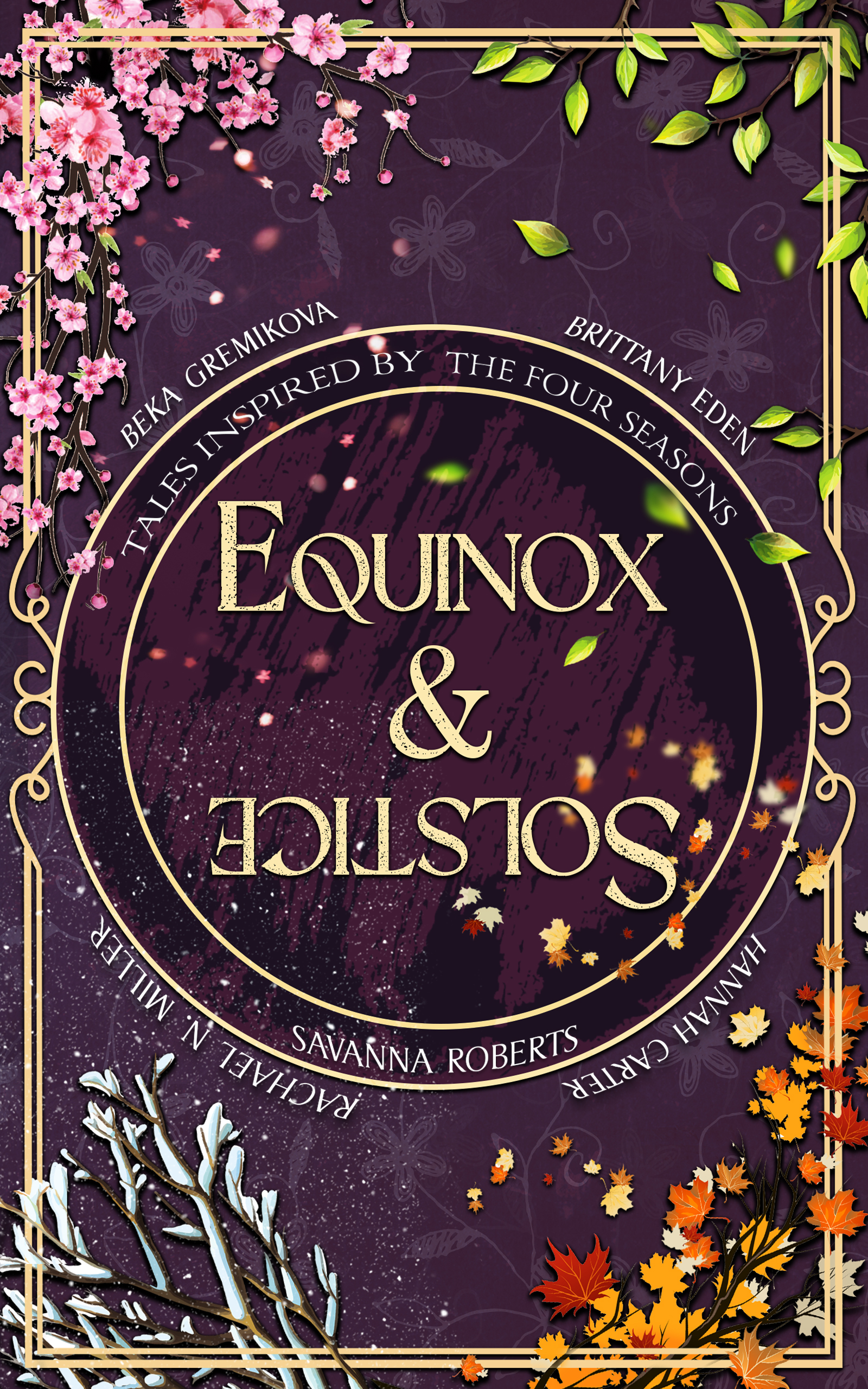 Equinox & Solstice: Tales Inspired By The Four Seasons