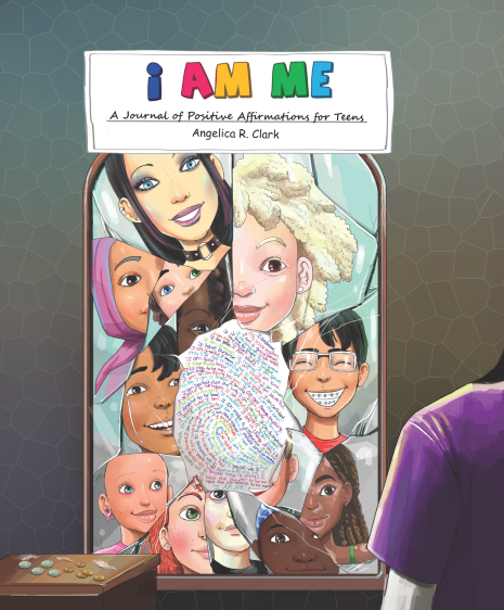 I Am Me: A Journal of Positive Affirmations for Teens